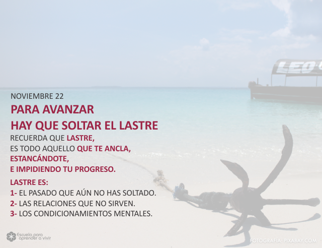 Para avanzar hay que soltar el lastre